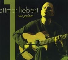 One Guitar von Ottmar Liebert | CD | Zustand gut