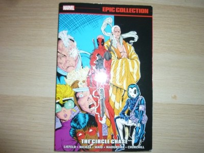 US Marvel DEADPOOL Epic Collection Vol. 1 The Circle Chase, Liefeld Nicieza Waid