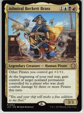 Admiral Beckett Brass M Commander: The Lost Caverns of Ixalan 264 NM