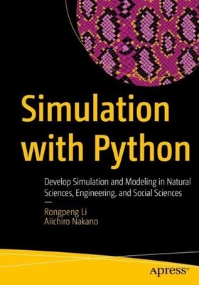 Aiichiro Nakano Rongpeng Li Simulation with Python (Taschenbuch) (US IMPORT)