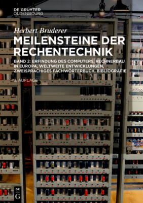 Erfindung Des Computers, Rechnerbau In Europa, Weltweite Entwicklungen, Zwe...