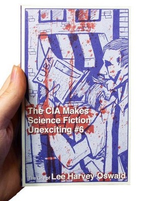 CIA Makes Science Fiction Unexciting : The Life of Lee Harvey Oswald, Paperba...