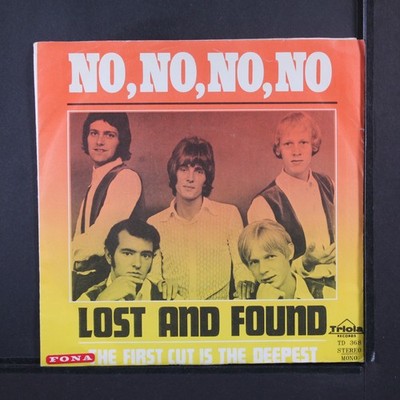 LOST & FOUND: no, no, no, no / the first cut is the deepest TRIOLA 7'' Single