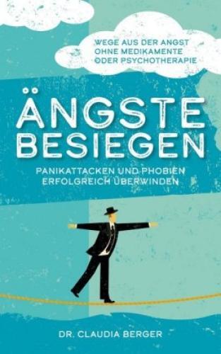 Thumbnail - Ängste Besiegen - Panikattacken Und Phobien Erfolgreich Überwinden