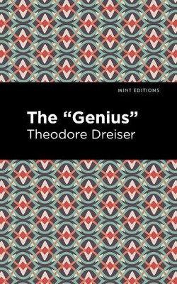 Theodore Dreiser The ''Genius'' (Hardback) Mint Editions