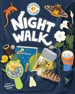 Editors of Storey Publishin Backpack Explorer: Night Wal (Hardback) (UK IMPORT)
