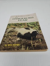 The Dangerous Year by Era Zistel / Scholastic Books 1967 / Harder Find Paperback