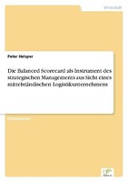 Die Balanced Scorecard Als Instrument Des Strategischen Managements Aus Sicht Ei