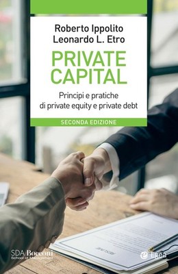 Privatkapital. Grundsätze und Praktiken von Private Equity und Private Debt - Ip...