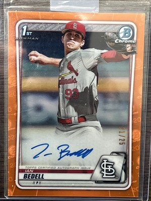 2020 1st Bowman Chrome Ian Bedell Orange Refractor Auto /25 #CDA-IB Cardinals