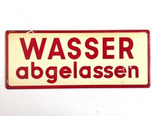 Schild f&uuml;r Kraftfahrzeug Instandsetzungseinheiten der Wehrmacht " Wasser abgelas