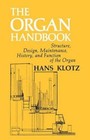 Organ Handbook by H. Klotz (Hardback, 1968)