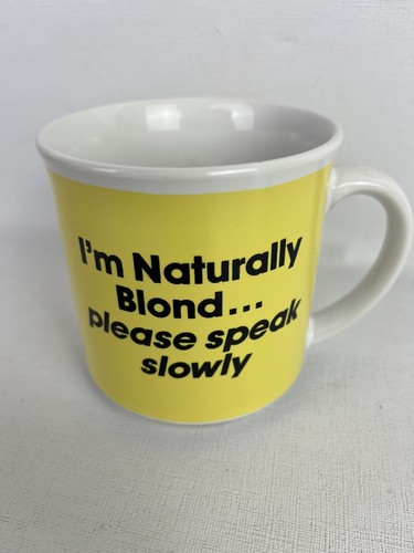 “I'm naturally blond… please speak slowly” mug yellow/white - Picture 3 of 7