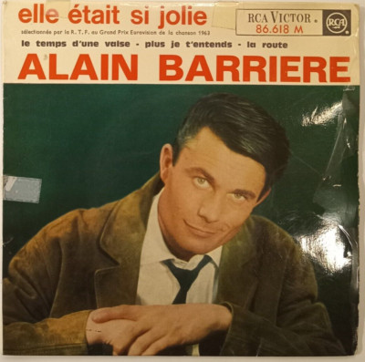ALAIN BARRIERE - ELLE ÉTAIT SI JOLIE - 1963 FRENCH 7'' EP PS, CHANSON