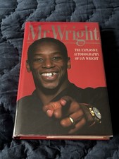 Ian Wright Mr Wright: The Explosive Autobiography Signed Hardback Football Book