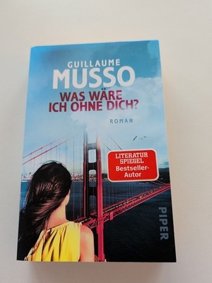 Buch Was wäre ich ohne dich? Guillaume Musso  Taschenbuch sehr guter Zustand