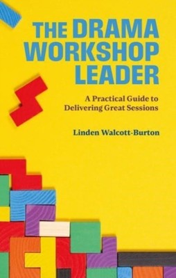 DRAMA WORKSHOP LEADER THE Von Linden Walcott-Burton (Taschenbuch / Softback)