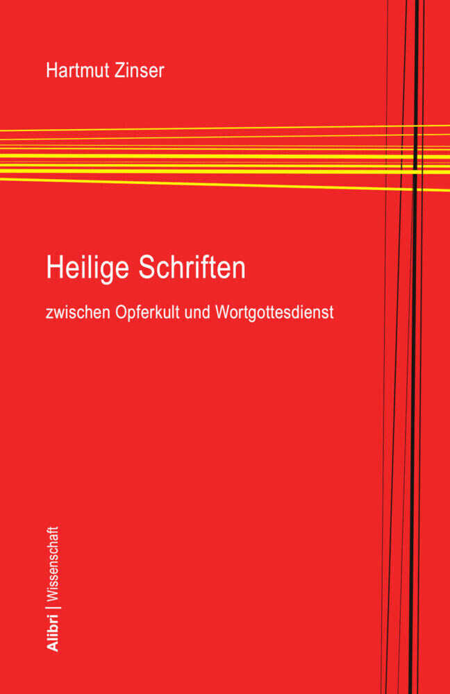 Heilige Schriften Zwischen Opferkult Und Wortgottesdienst | Hartmut