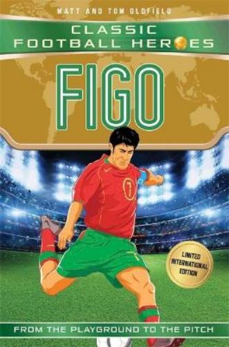 Matt & Tom Oldf Figo (Classic Football Heroes - Limited Internationa (Tascabile)