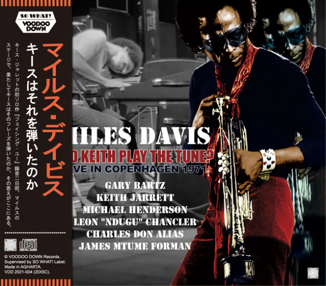 MILES DAVIS DID KEITH PLAY THE TUNE? LIVE IN COPENHAGEN 1971 2CD+