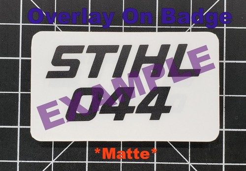 Vinyl Sticker for Stihl 044 Shroud Badge "Full Vinyl Overlay" - Picture 9 of 17
