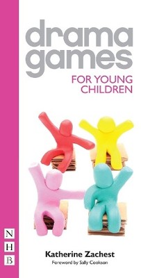 Katherine Zachest Drama Games for Young Children (Taschenbuch) Drama Games