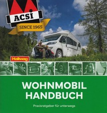 ACSI Wohnmobil Handbuch - Praxisratgeber für unterwegs mit dem Reisemobil