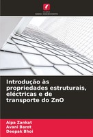 IntroduçãO àS Propriedades Estruturais, EléCtricas E De Transporte Do Zno Buch