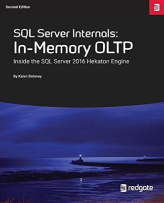 Delaney - SQL Server intern im Speicher OLTP innerhalb des SQL Servers - J555z