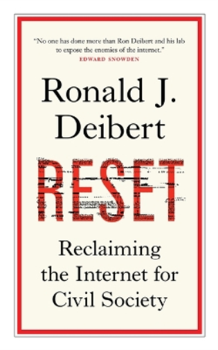 Ronald J Deibert Reset (Tascabile) CBC Massey Lectures