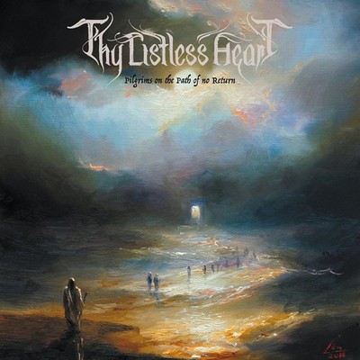 Thy Listless Heart - Pilgrims On The Path Of No Return CD NEW
