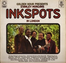 Stanley Morgan's Ink Spots - Golden Hour Presents Stanley Morgans Ink Spots In L