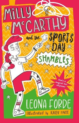 Milly Mccarthy And The Sports Day Shambles : The Third Totally Brilliant Book In The Bestselling Irish Series: (Milly Mccarthy, 3) Leona Forde - Image 8