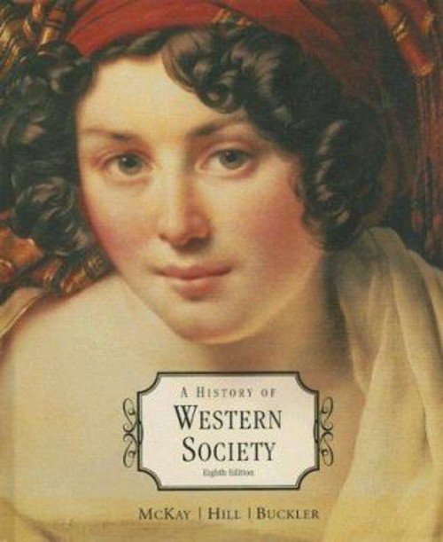 A History of Western Society Bennett D., Buckler, John, McKay, JoFree US Delivery | ISBN:0618522662