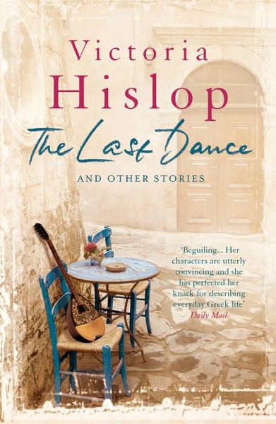 The Last Dance And Other Stories | Victoria Hislop | Englisch | Taschenbuch-image