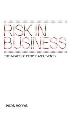 Piers Morris Risk in Business (Taschenbuch)