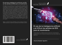 Aramis Kessler Agostini | El Uso De La Inteligencia Artificial Y El ICB En...