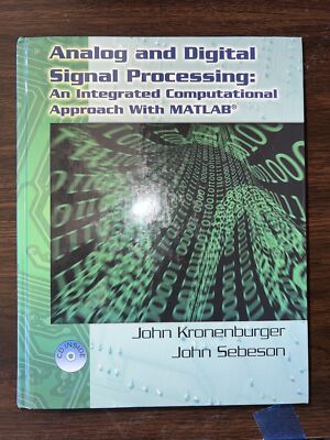 Analog and Digital Signal Processing - BRAND NEW - WITH CD - John Kronenburger