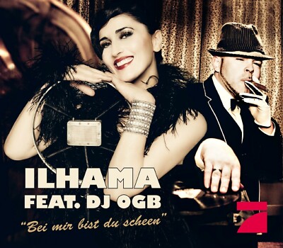 ILHAMA FEAT. DJ OGB - BEI MIR BIST DU SCHEEN  CD SINGLE NEU