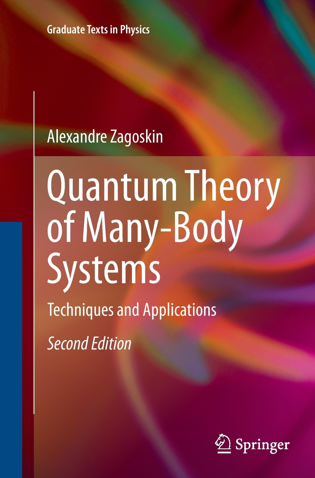 Thumbnail - Quantum Theory Of Many-body Systems | Alexandre Zagoskin | Taschenbuch