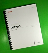 Owners Manual for Canon XF705 Camcorder 231 Pages W/Clear Covers