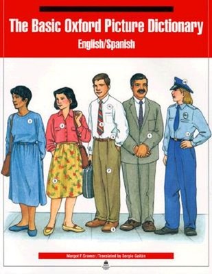 The Basic Oxford Picture Dictionary Margot F. Gramer