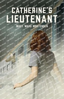 Mary Ward Mortensen Catherine's Lieutenant (Paperback) (UK IMPORT)
