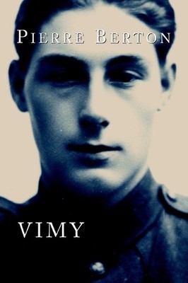 Vimy, Berton, Pierre