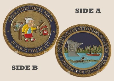 US Attorney's Office Minnesota ''Operation Dirty Mags'' Challenge Coin 1#7