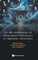 Dixon Martyn R | ON Reciprocity Generalized Nilpotency Algebraic Structures