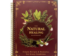 The Natural Healing Handbook, Spiral-Bound Gu...