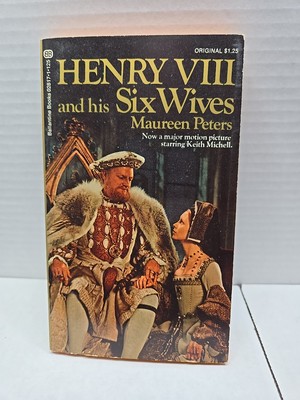 Henry VIII and His Six Wives By Maureen Peters Paperback 1972 1st Printing