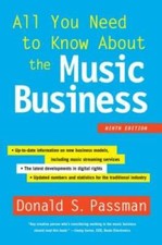 All You Need to Know About the Music Business: Ninth Edition - VERY GOOD