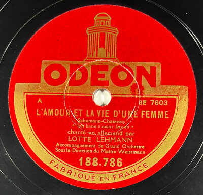 Lotte Lehmann: Liebe und Leben einer Frau 78 U/min ODEON 188.786